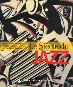 Le siècle du jazz