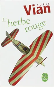 L'herbe rouge