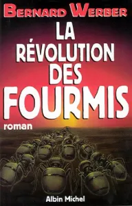 La révolution des fourmis