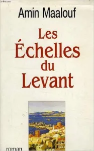 Les Echelles du Levant