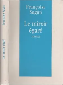 Le miroir égaré