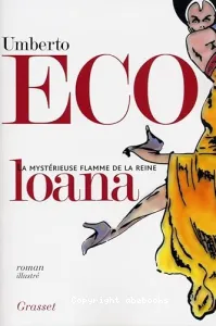 La mystérieuse flamme de la reine Loana