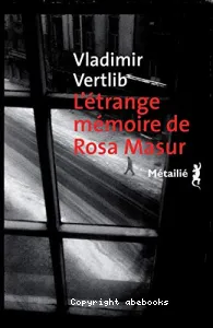 L'étrange mémoire de Rosa Masur