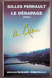 Le Dérapage