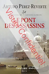 Le pont des assassins