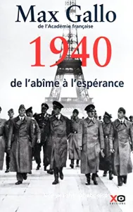 1940, de l'abîme à l'espérance