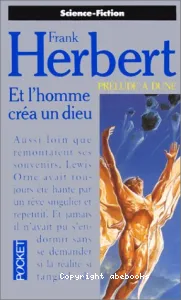 Et l'homme créa dieu