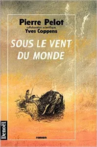 Sous le vent du monde