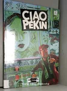 Ciao Pékin