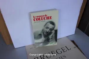 Le Roman de Coluche