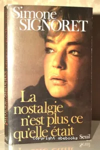 La Nostalgie n'est plus ce qu'elle était