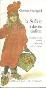 La Suède à dos de cuillère