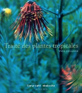 Traité des plantes tropicales