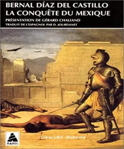 La conquête du Mexique