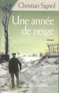 Une année de neige