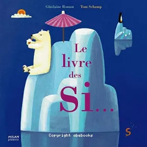 Le livre des Si...