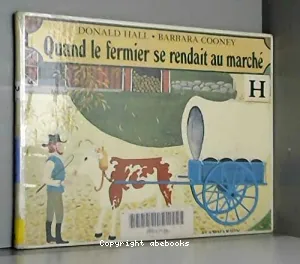 Quand le fermier se rendait au marché