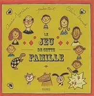 Le jeu de cette famille