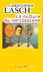 La culture du narcissisme