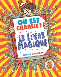 Où est Charlie? Le livre magique