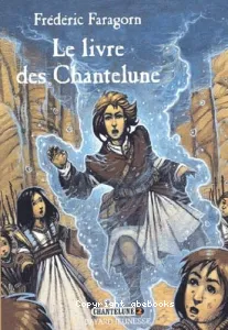 Le livre des Chantelune