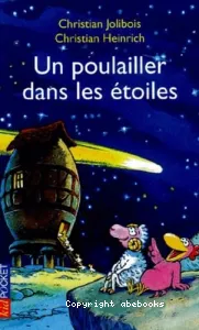 Un poulailler dans les étoiles