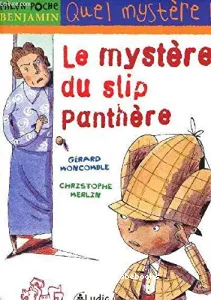 Le mystère du slip panthère