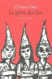 La grève des fées et autres histoires