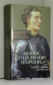 Olivier ou Les trésors templiers