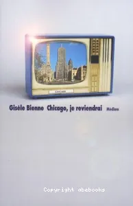 Chicago, je reviendrai