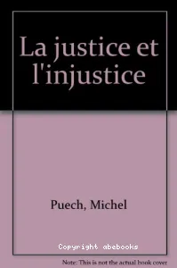 La justice et l'injustice