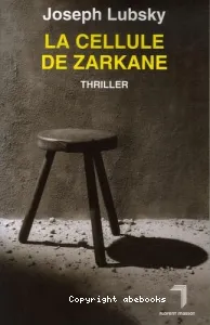 La cellule de Zarkane