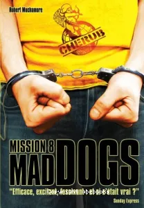 Mad dogs