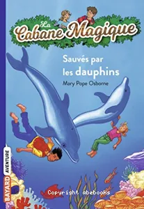 Sauvés par les dauphins