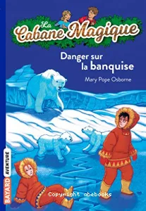 Danger sur la banquise