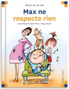 Max ne respecte rien