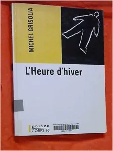 L'heure d'hiver (Gros caractères)