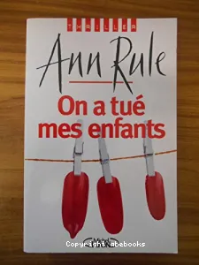 On a tué mes enfants