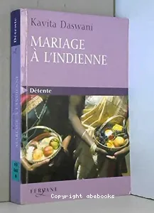 Mariage à l'indienne