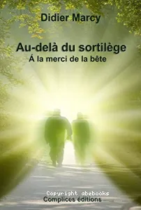 Au-delà du sortilège