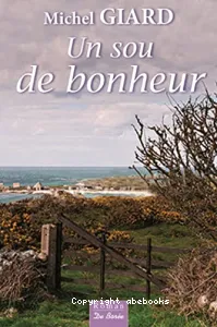 Un sou de bonheur