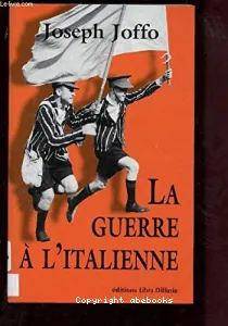 La guerre à l'italienne