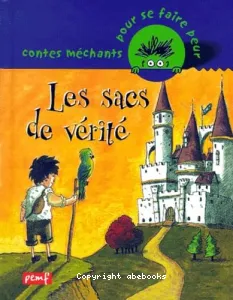 Les sacs de vérité