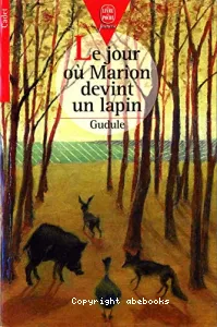 Jour(le)ou marion devint lapin