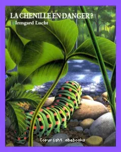 Chenille(la)en danger