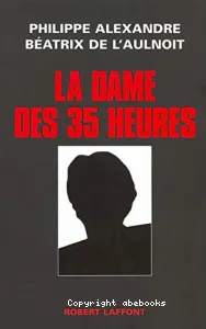 La dame des 35 heures