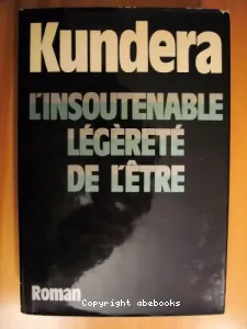 Insoutenable (l') legerete de l etre