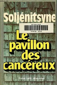 Pavillon(le) des cancereux