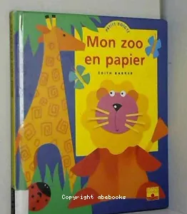 Mon zoo en papier