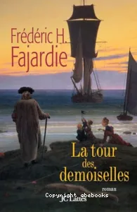 Tour(la)des demoiselles